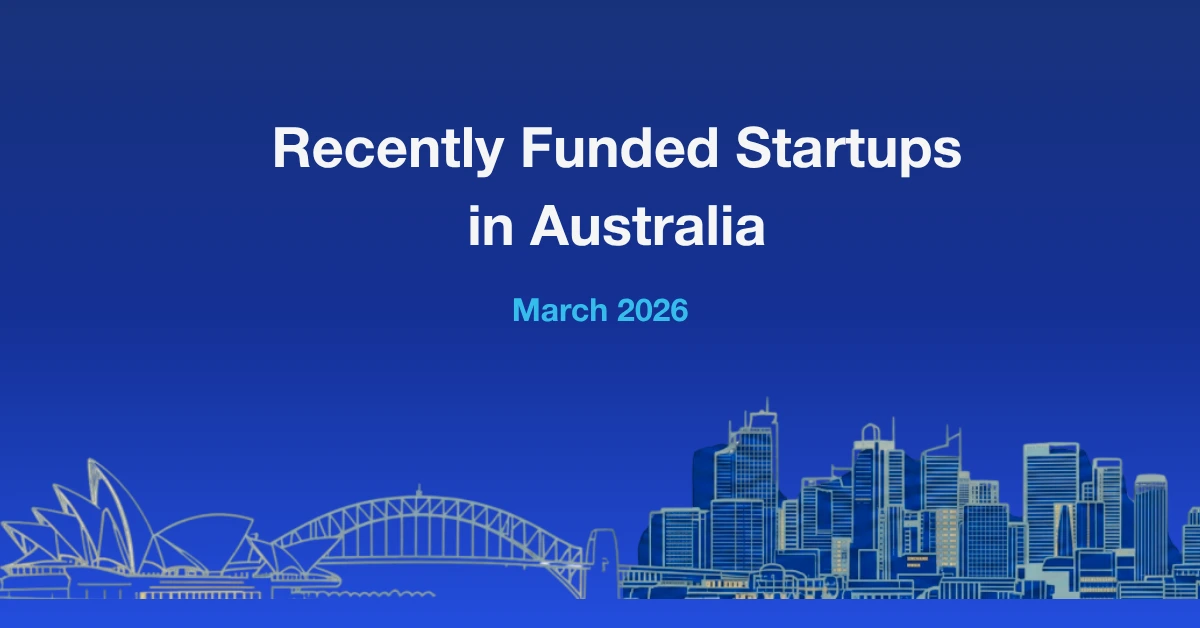 Recently Funded Startups in Australia